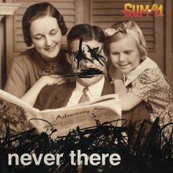 Sum 41 - Never There